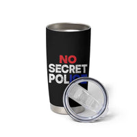 Subtle Abolish Ice Tumbler Cup No Secret Police