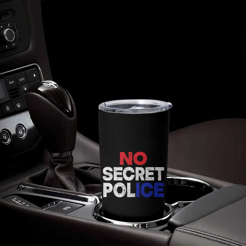 Subtle Abolish Ice Tumbler Cup No Secret Police