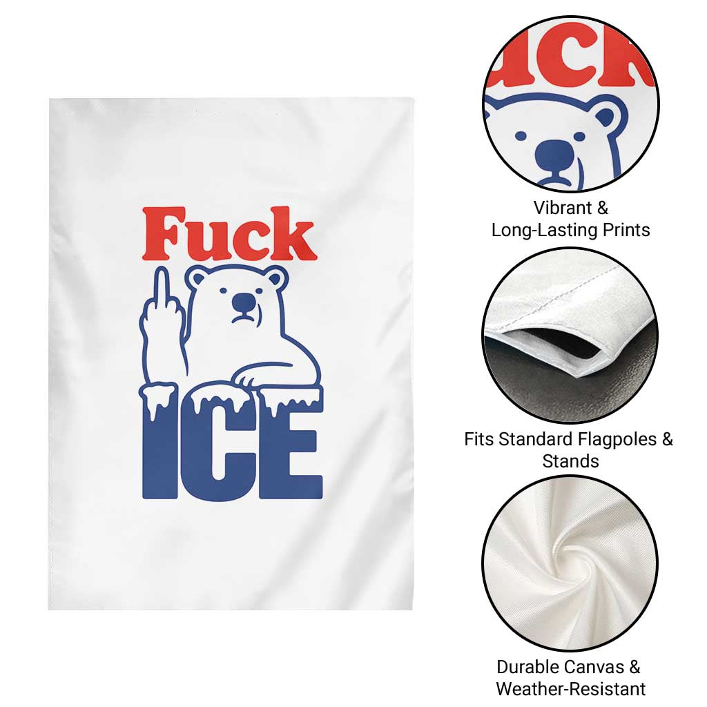 Fck Ice Garden Flag Get The Fck Out Of Minneapolis Polar Bear