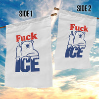 Fck Ice Garden Flag Get The Fck Out Of Minneapolis Polar Bear