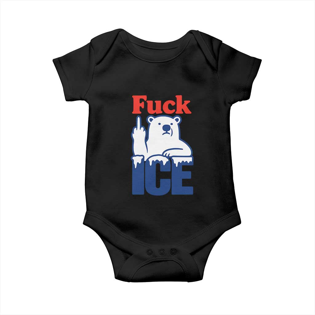 Fck Ice Baby Onesie Get The Fck Out Of Minneapolis Polar Bear