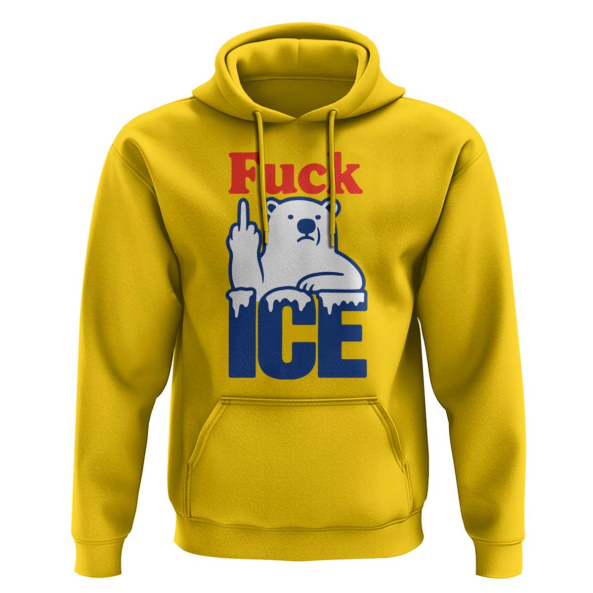 Fck Ice Hoodie Get The Fck Out Of Minneapolis Polar Bear