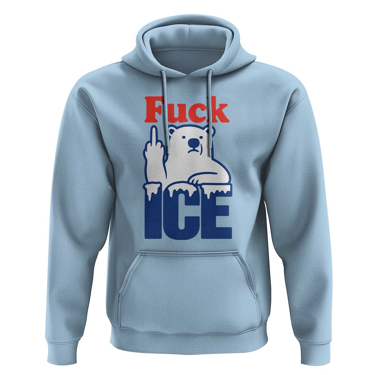 Fck Ice Hoodie Get The Fck Out Of Minneapolis Polar Bear