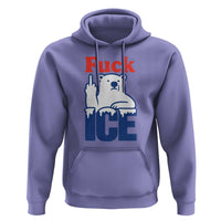Fck Ice Hoodie Get The Fck Out Of Minneapolis Polar Bear