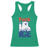 Fck Ice Racerback Tank Top Get The Fck Out Of Minneapolis Polar Bear