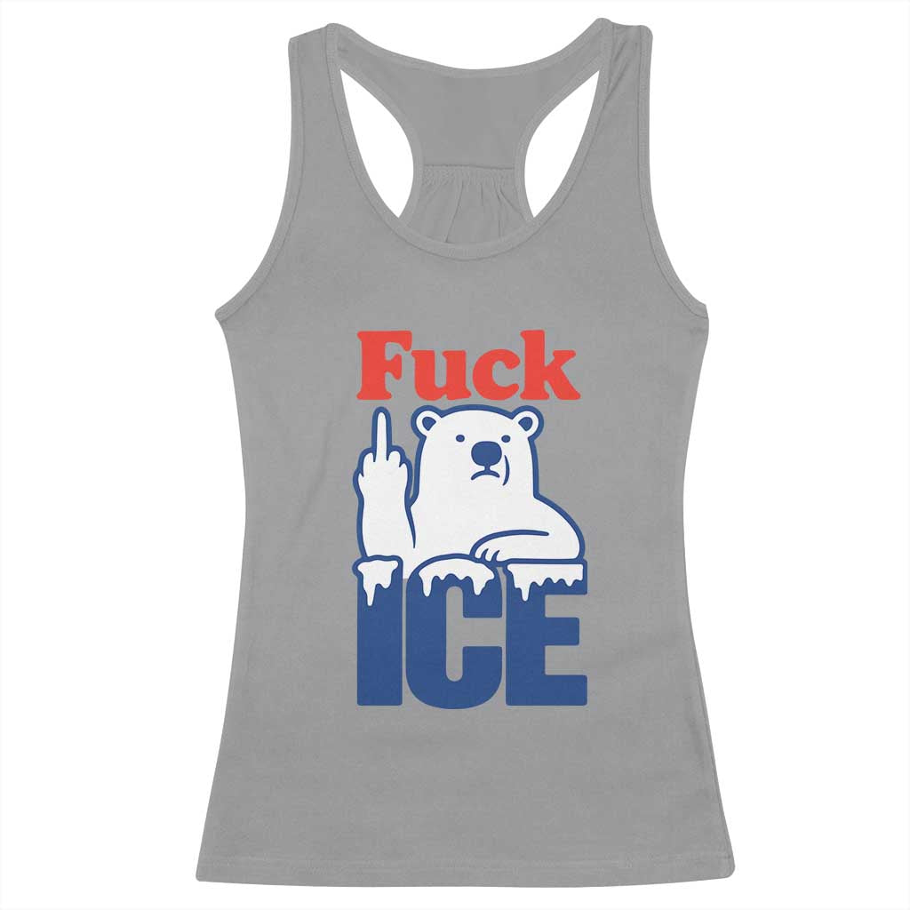 Fck Ice Racerback Tank Top Get The Fck Out Of Minneapolis Polar Bear