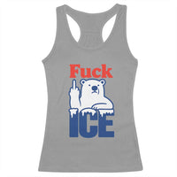 Fck Ice Racerback Tank Top Get The Fck Out Of Minneapolis Polar Bear