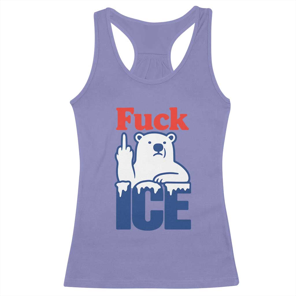 Fck Ice Racerback Tank Top Get The Fck Out Of Minneapolis Polar Bear