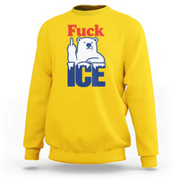 Fck Ice Sweatshirt Get The Fck Out Of Minneapolis Polar Bear