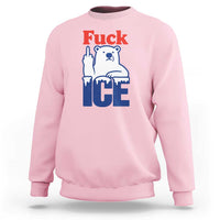 Fck Ice Sweatshirt Get The Fck Out Of Minneapolis Polar Bear