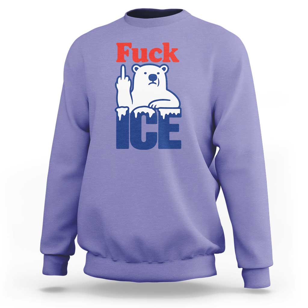 Fck Ice Sweatshirt Get The Fck Out Of Minneapolis Polar Bear