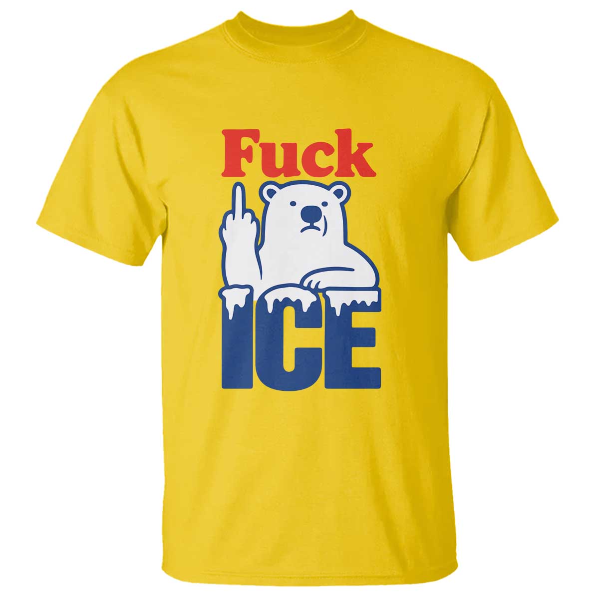 Fck Ice T Shirt Get The Fck Out Of Minneapolis Polar Bear