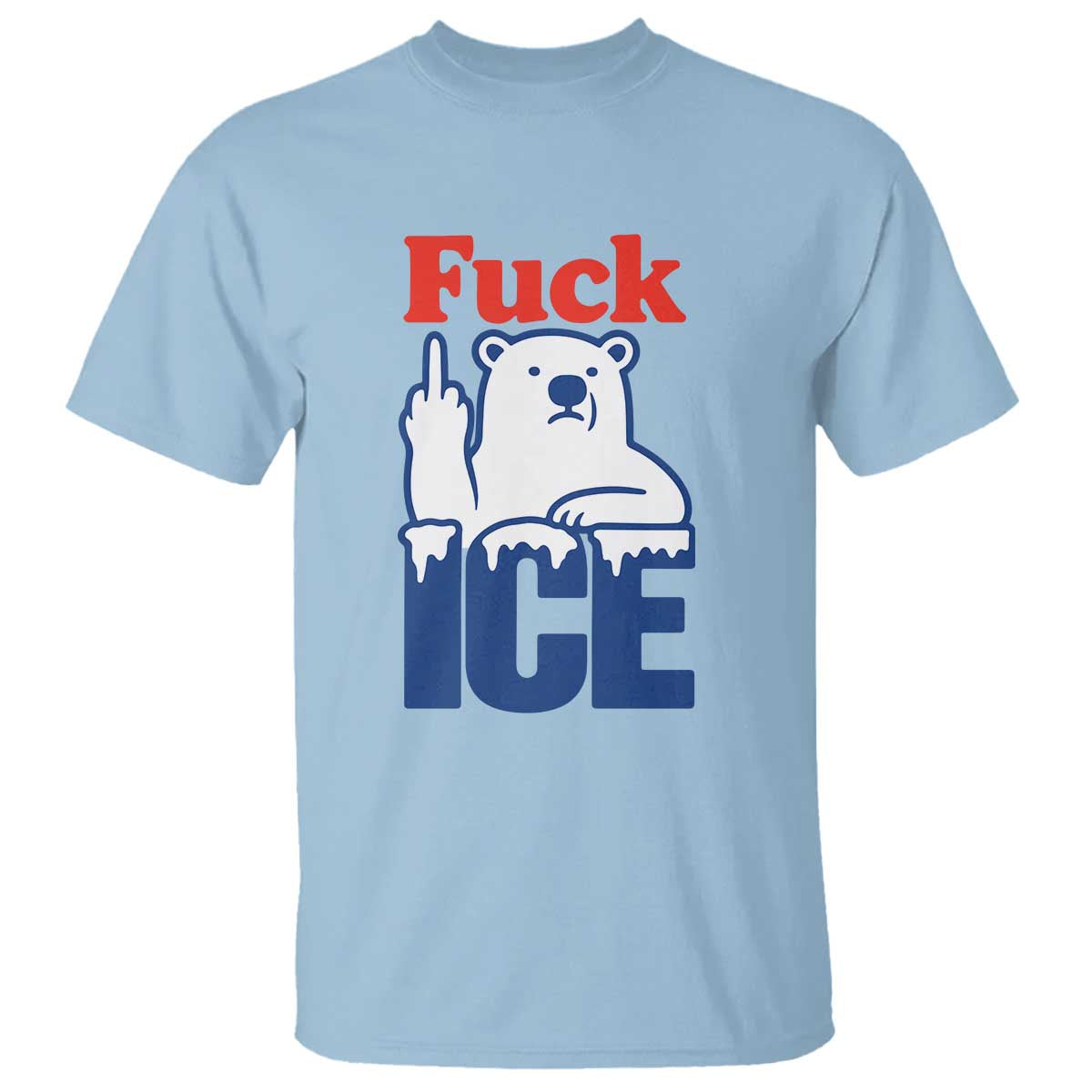 Fck Ice T Shirt Get The Fck Out Of Minneapolis Polar Bear