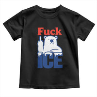 Fck Ice Toddler T Shirt Get The Fck Out Of Minneapolis Polar Bear
