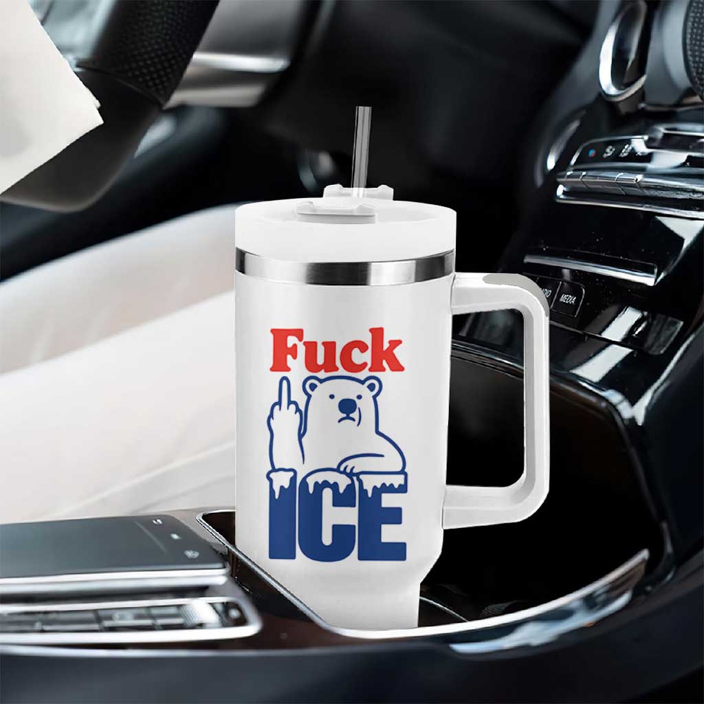 Fck Ice Tumbler With Handle Get The Fck Out Of Minneapolis Polar Bear