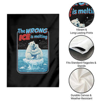 Fck Ice Garden Flag The Wrong Ice Is Melting Polar Bear Social Justice