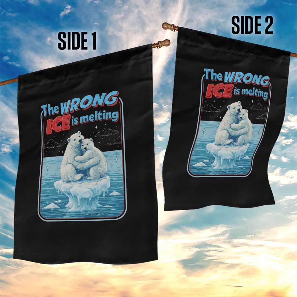 Fck Ice Garden Flag The Wrong Ice Is Melting Polar Bear Social Justice