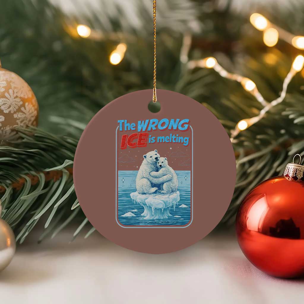 Fck Ice Ceramic Ornament The Wrong Ice Is Melting Polar Bear Social Justice