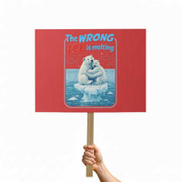 Fck Ice Protest Sign The Wrong Ice Is Melting Polar Bear Social Justice