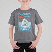 Fck Ice T Shirt For Kid The Wrong Ice Is Melting Polar Bear Social Justice