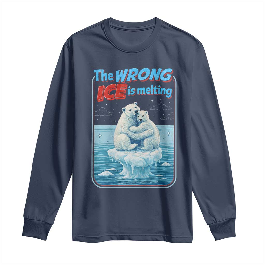 Fck Ice Long Sleeve Shirt The Wrong Ice Is Melting Polar Bear Social Justice