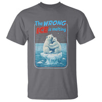 Fck Ice T Shirt The Wrong Ice Is Melting Polar Bear Social Justice