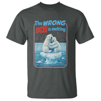 Fck Ice T Shirt The Wrong Ice Is Melting Polar Bear Social Justice