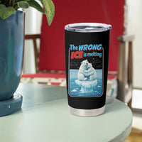 Fck Ice Tumbler Cup The Wrong Ice Is Melting Polar Bear Social Justice