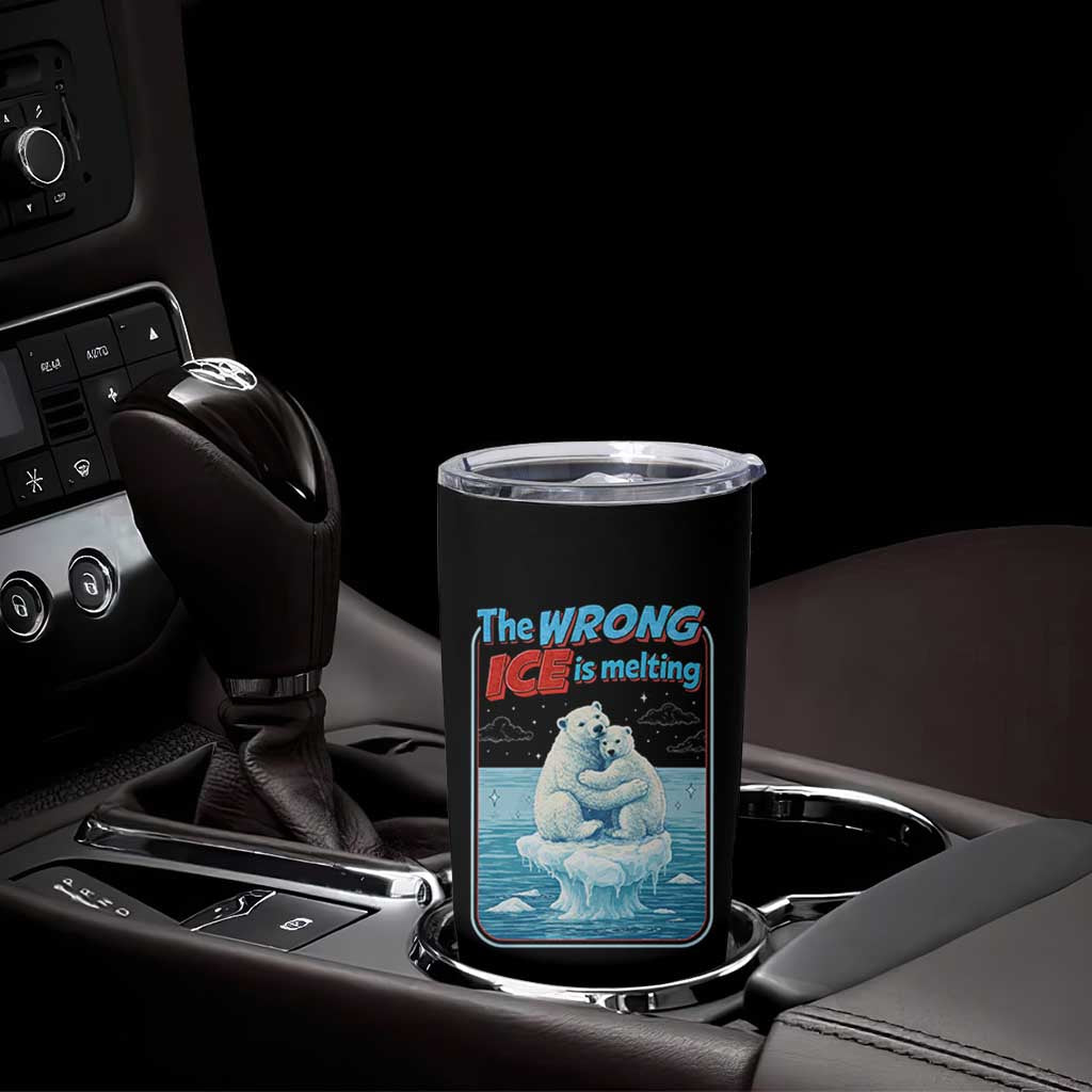 Fck Ice Tumbler Cup The Wrong Ice Is Melting Polar Bear Social Justice