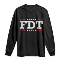 FDT Long Sleeve Shirt Resistance Resist Tyranny Support
