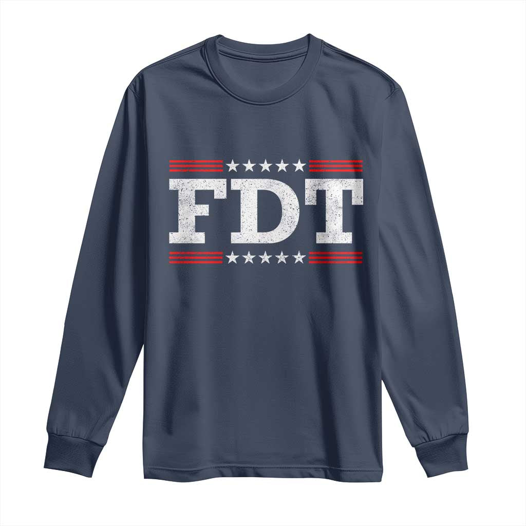 FDT Long Sleeve Shirt Resistance Resist Tyranny Support