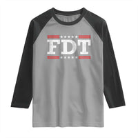 FDT Raglan Shirt Resistance Resist Tyranny Support