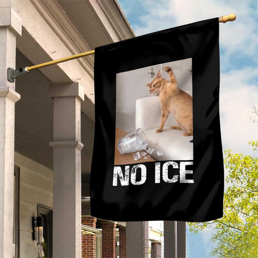 Funny Cat Meme No Ice Garden Flag Subtle FDT Political Satire Satirical Humor