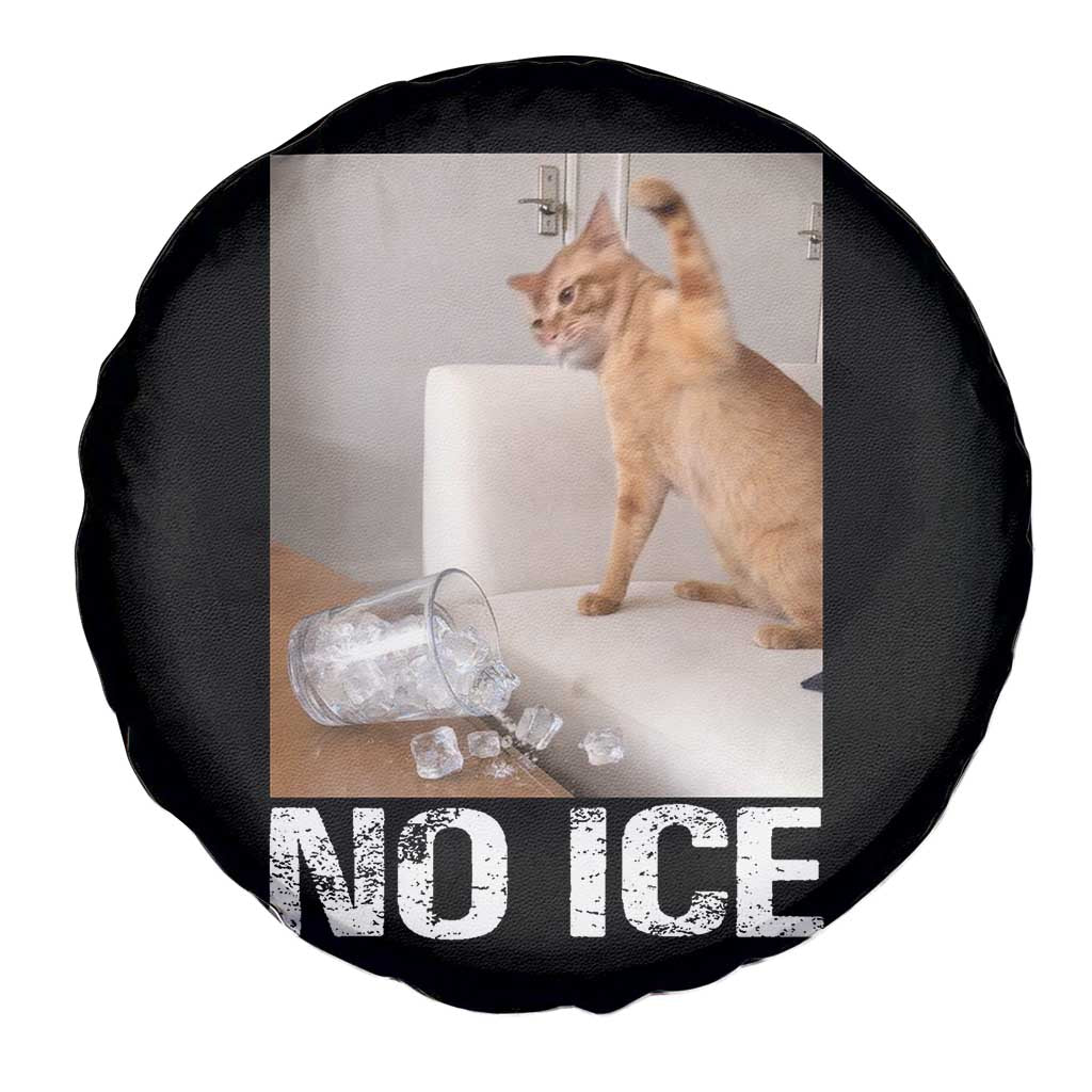 Funny Cat Meme No Ice Spare Tire Cover Subtle FDT Political Satire Satirical Humor