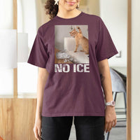 Funny Cat Meme No Ice T Shirt For Women Subtle FDT Political Satire Satirical Humor