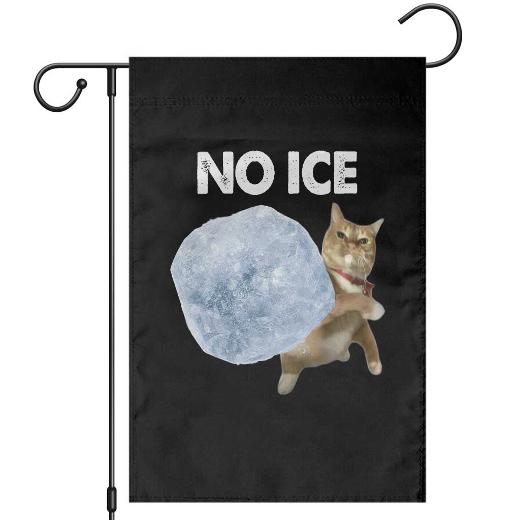 No Ice Garden Flag Funny Cat Meme Subtle FDT Political Satire