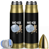 No Ice Bullet Tumbler Funny Cat Meme Subtle FDT Political Satire