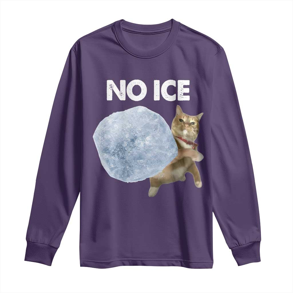 No Ice Long Sleeve Shirt Funny Cat Meme Subtle FDT Political Satire