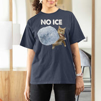 No Ice T Shirt For Women Funny Cat Meme Subtle FDT Political Satire