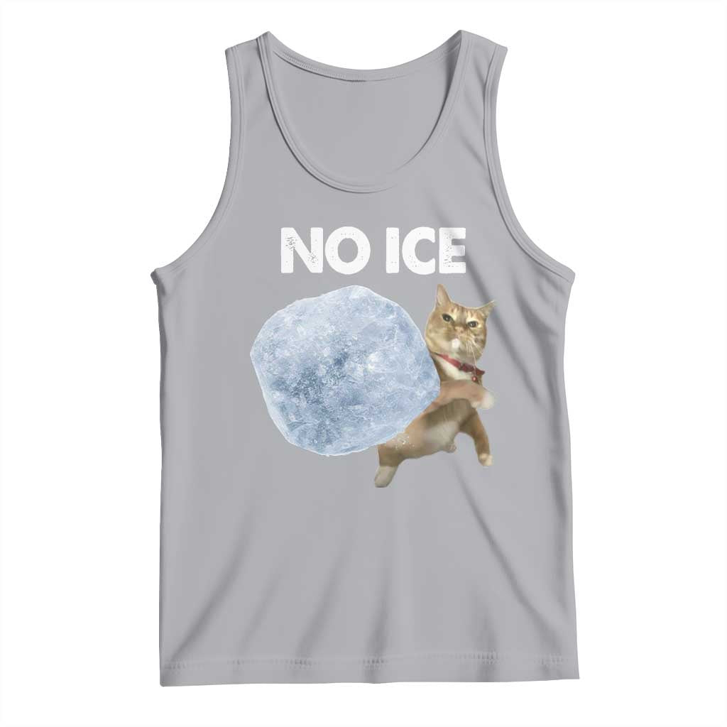No Ice Tank Top Funny Cat Meme Subtle FDT Political Satire
