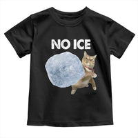 No Ice Toddler T Shirt Funny Cat Meme Subtle FDT Political Satire