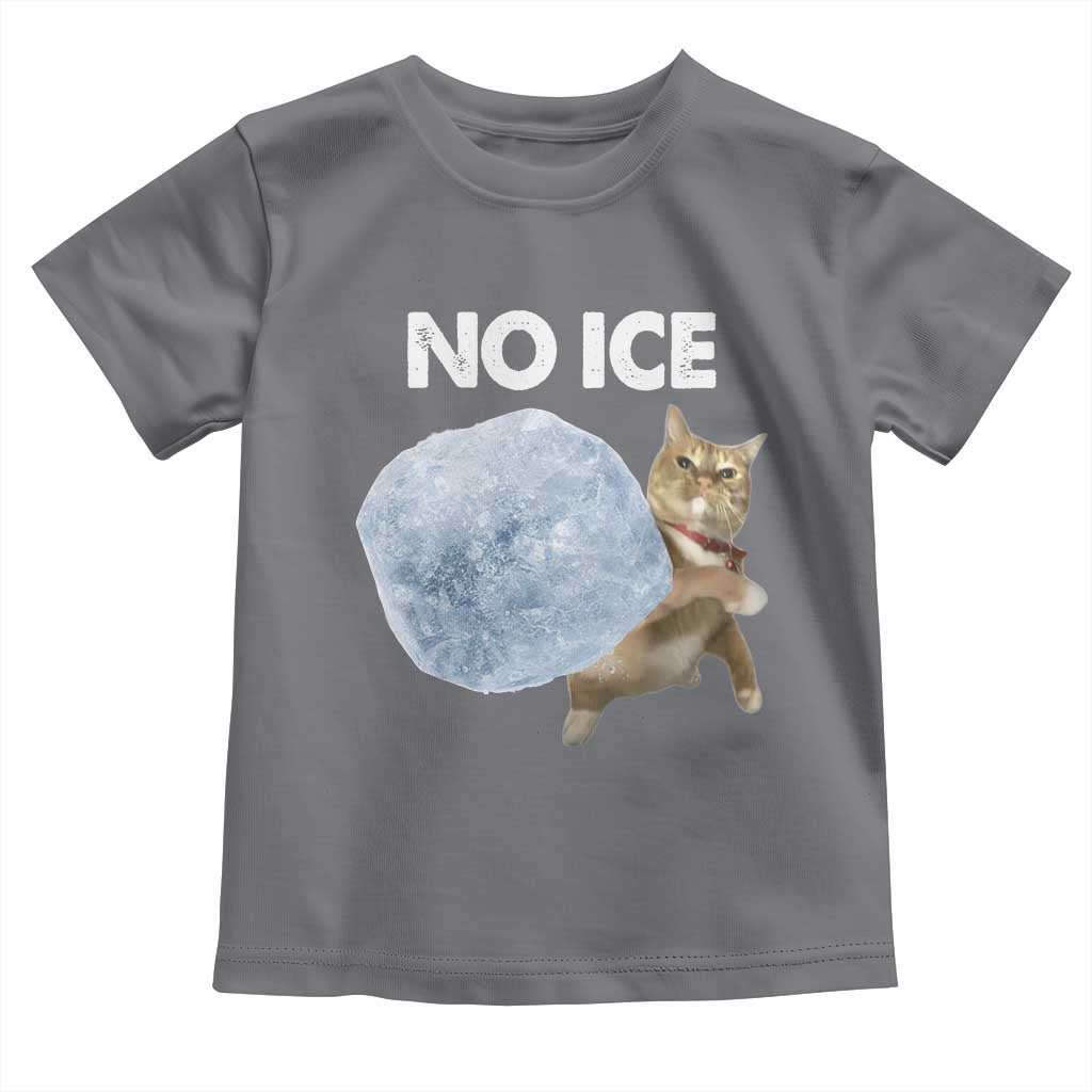 No Ice Toddler T Shirt Funny Cat Meme Subtle FDT Political Satire