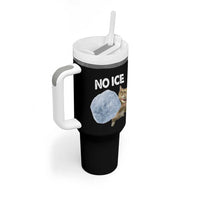 No Ice Tumbler With Handle Funny Cat Meme Subtle FDT Political Satire