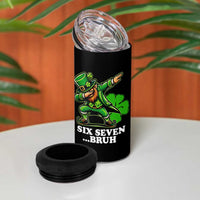 St Patricks Day Six Seven Bruh 4 in 1 Can Cooler Tumbler Leprechaun 67 Meme Irish Ireland Lucky Shamrocks