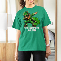 St Patricks Day Six Seven Bruh T Shirt For Women Leprechaun 67 Meme Irish Ireland Lucky Shamrocks