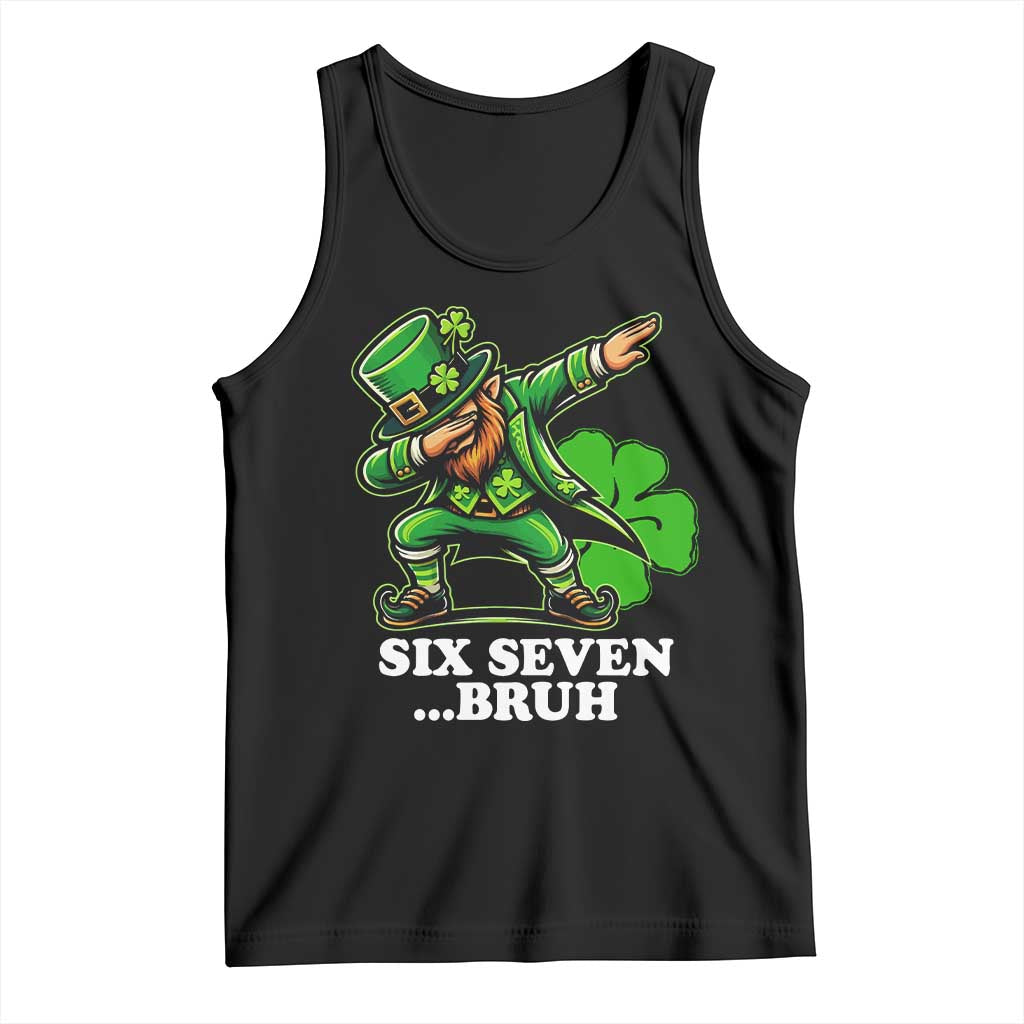 St Patricks Day Six Seven Bruh Tank Top Leprechaun 67 Meme Irish Ireland Lucky Shamrocks