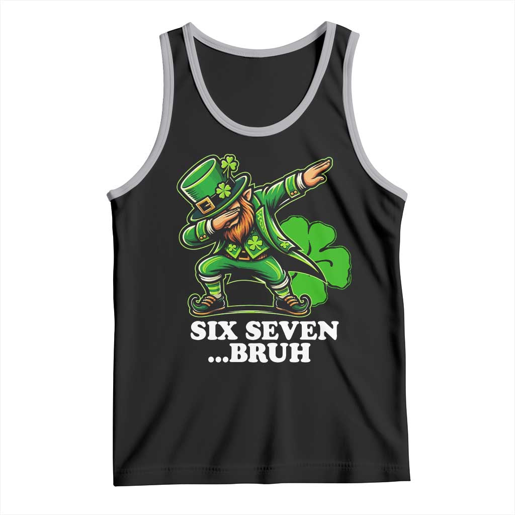 St Patricks Day Six Seven Bruh Tank Top Leprechaun 67 Meme Irish Ireland Lucky Shamrocks