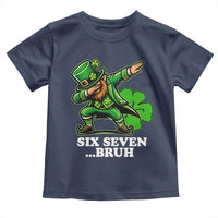 St Patricks Day Six Seven Bruh Toddler T Shirt Leprechaun 67 Meme Irish Ireland Lucky Shamrocks