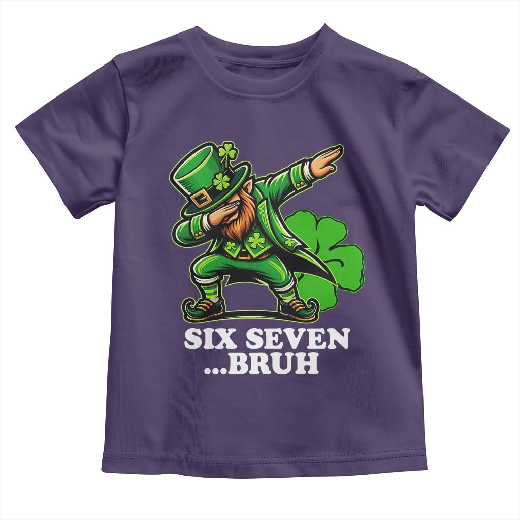 St Patricks Day Six Seven Bruh Toddler T Shirt Leprechaun 67 Meme Irish Ireland Lucky Shamrocks