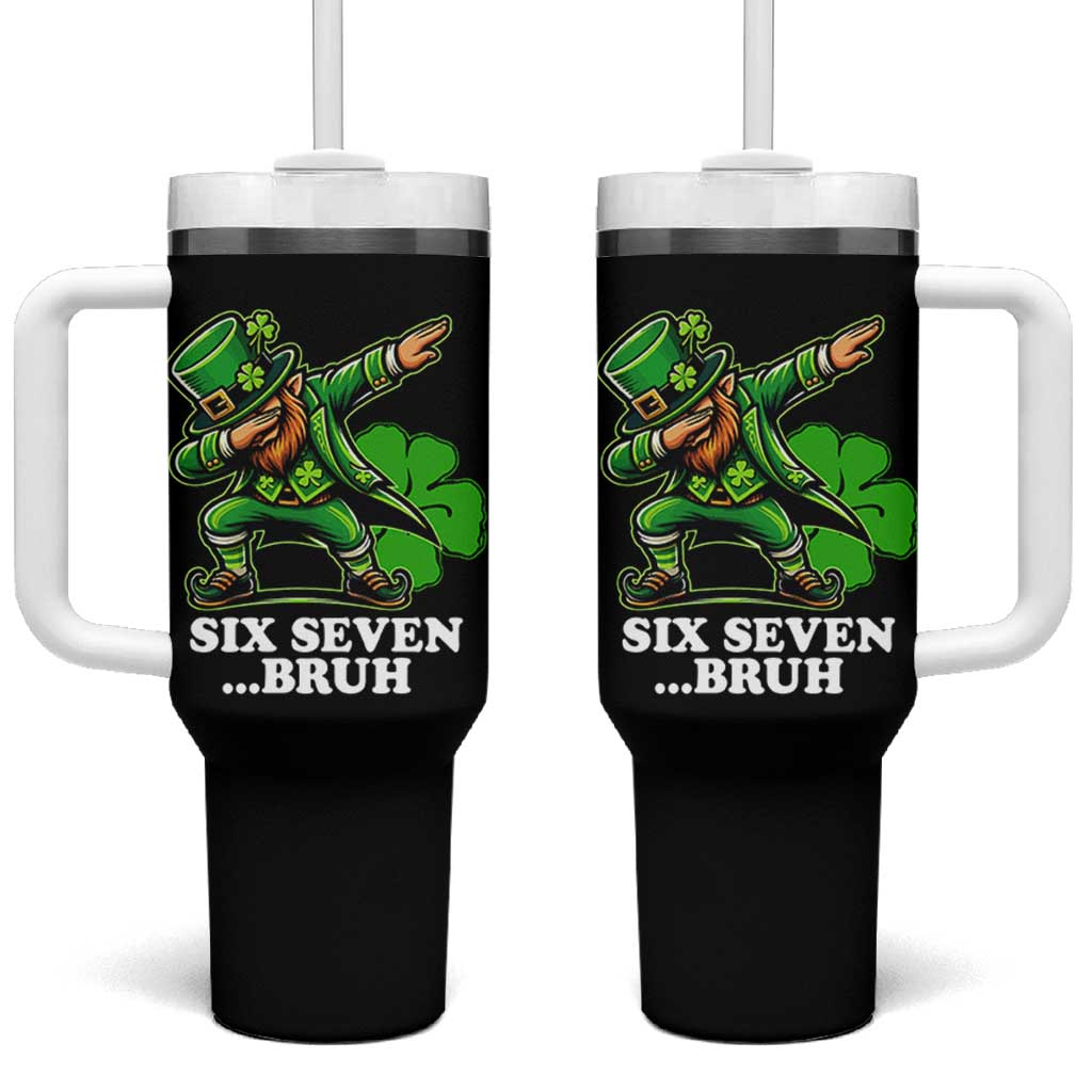 St Patricks Day Six Seven Bruh Tumbler With Handle Leprechaun 67 Meme Irish Ireland Lucky Shamrocks